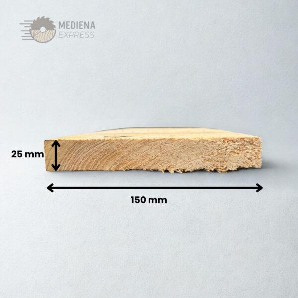 Pjautinė nedžiovinta mediena 25x150